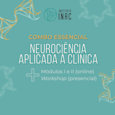 Combo Essencial em Neurociência Aplicada à Clínica