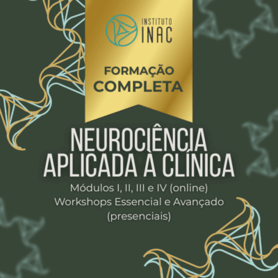Formação Completa Online + Presencial em Neurociência Aplicada à Clínica